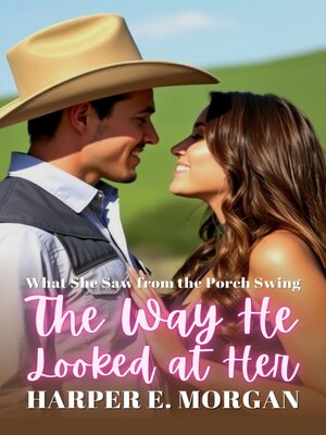cover image of The Way He Looked at Her